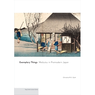 预订 Exemplary Things: Meibutsu in Premodern Japan: 9780691274478