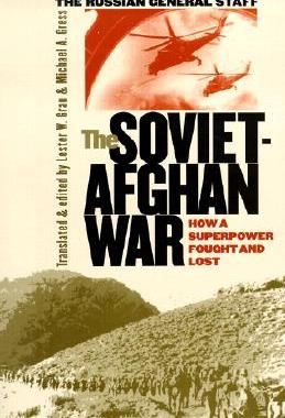 【预售】The Soviet-Afghan War: How a Superpower Fought and Lost
