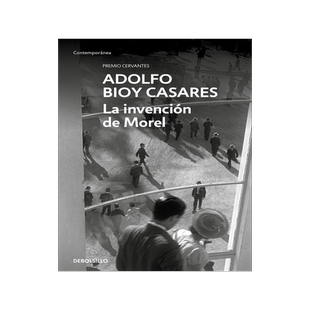 西班牙语原版 莫雷尔的发明 塞万提斯奖得主 比奥伊·卡萨雷斯代表作 La invención de Morel 阿根廷作家 Adolfo Bioy Casares
