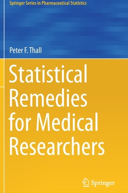【预订】Statistical Remedies for Medical Researchers