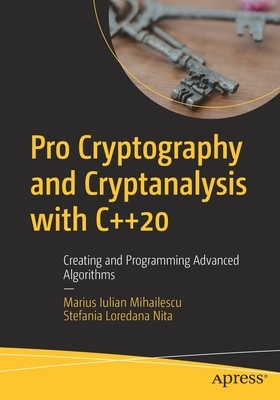 【预订】Pro Cryptography and Cryptanalysis with C++20