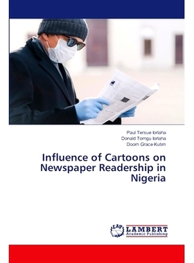预订 Influence of Cartoons on Newspaper Readership in Nigeria: 9783659893445
