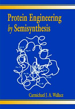 【预订】Protein Engineering by Semisynthesis