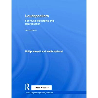 预订 Loudspeakers: For Music Recording and Reproduction 扩音器：用于音乐录制与复制 第2版: 9781138554801