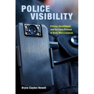 Surveillance False Police Privacy Cameras 监视和随身摄 预订 Worn and Visibility Promise the 警察可见性：隐私 Body