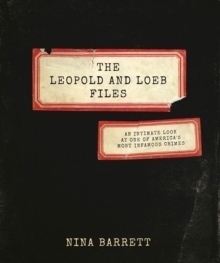 Leopold The and Loeb 9781572842403 Files 预订