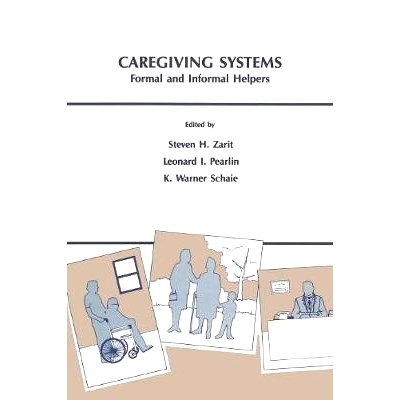 预订 Caregiving Systems: Informal and Formal Helpers 看护系统：正式与非正式助手: 9781138876255