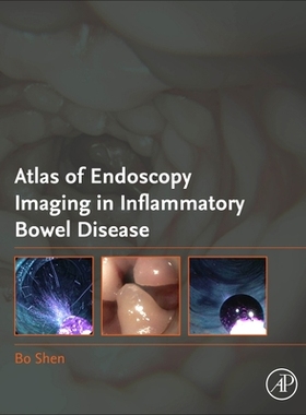 【预订】Atlas of Endoscopy Imaging in Inflammatory Bowel Disease