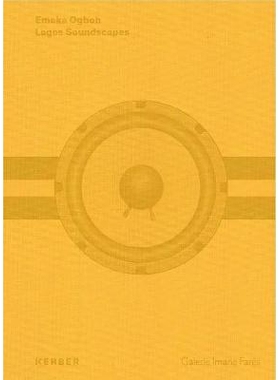 预订 Emeka Ogboh: Lagos Soundscapes 埃梅卡·奥格博: 9783735605306