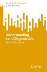 【预订】Understanding Land Degradation: An Overview 9783031121371