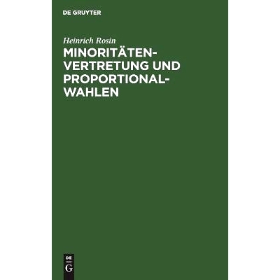 预订 Minoritätenvertretung und Proportionalwahlen: Ein Überblick über deren Systeme, Verbreitung, Begründung: 978311