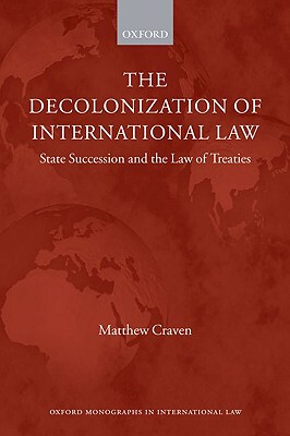 【预订】The Decolonization of International Law