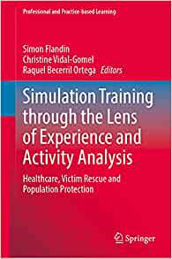 【预订】Simulation Training through the Lens of Experience and Activity Analysis 9783030895662