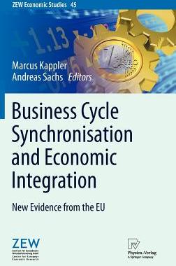 【预订】Business Cycle Synchronisation and Economic Integration