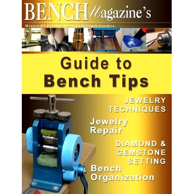 预订 Bench Magazine’s Guide to Bench Tips: 9781542468299