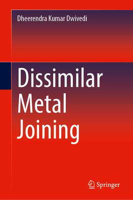 [预订]Dissimilar Metal Joining 9789819918966