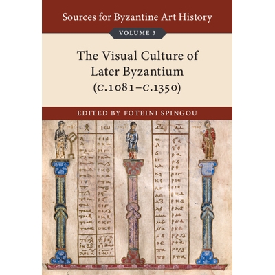 预订 Sources for Byzantine Art History 拜占庭艺术史资料: 9781108483056