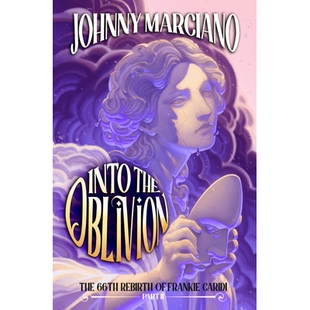 预订 The 66th Rebirth of Frankie Caridi: Into the Oblivion #2 弗兰基·卡里迪第 66 次重生:进入遗忘之地: 9780593660973