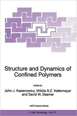 【预订】Structure and Dynamics of Confined Polymers