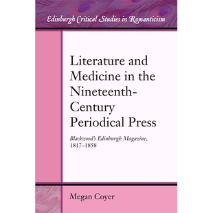 Magazine and the 预订 Century Edinburgh 1817 Blackwood’s Medicine Press Periodical 十九 1858 Nineteenth Literature
