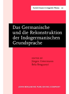 预订 Das Germanische und die Rekonstruktion der Indogermanischen Grundsprache. Akten des Freiburger Kolloquiums der Indo