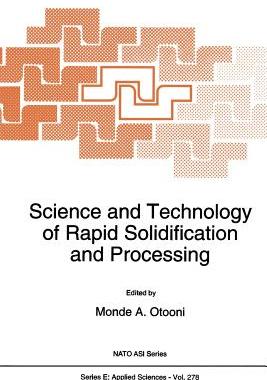 预订 Science and Technology of Rapid Solidification and Processing