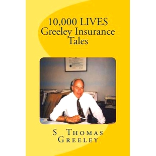 LIVES 000 Greeley Insurance 9781539551294 预订 Tales