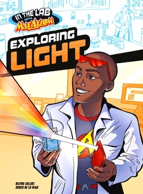 预订 Exploring Light in Max Axiom’s Lab: 9781669067030