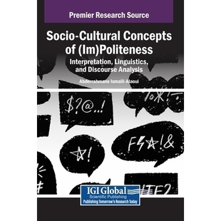 Interpretation Socio Concepts 不 社会文化 预订 Analysis Cultural and Linguistics Politeness 礼貌 Discourse