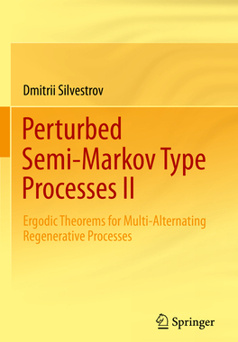 [预订]Perturbed Semi-Markov Type Processes II