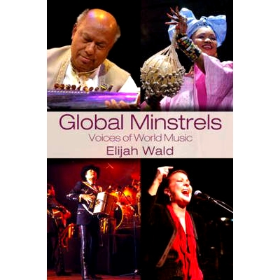 预订 Global Minstrels: Voices of World Music 全球说唱家: 9780415979290