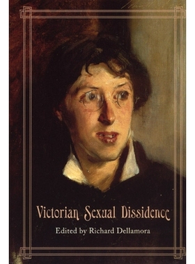 预订 Victorian Sexual Dissidence 维多利亚时代的性反抗: 9780226142272