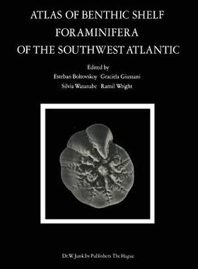 预订 Atlas of Benthic Shelf Foraminifera of the Southwest Atlantic