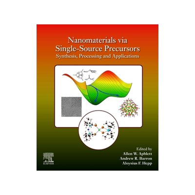 [预订]Nanomaterials Via Single-Source Precursors