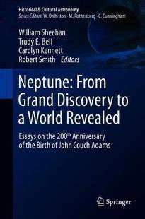 【预订】Neptune: From Grand Discovery to a World Revealed