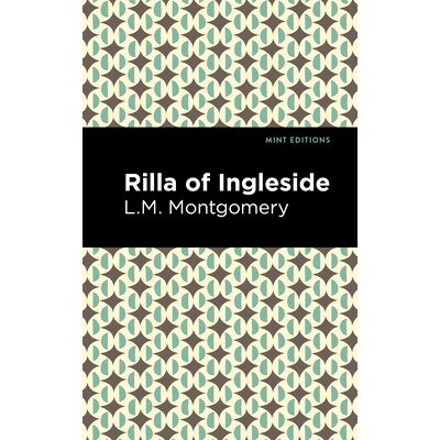预订 Rilla of Ingleside 英格尔赛德的里拉: 9781513268408