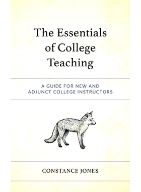 预订 The Essentials of College Teaching: A Guide for New and Adjunct College Instructors 大学教学要点：大学新教师和兼职