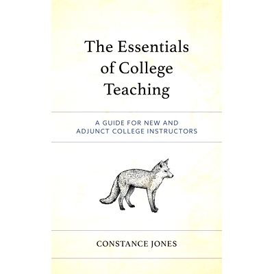 预订 The Essentials of College Teaching: A Guide for New and Adjunct College Instructors 大学教学要点：大学新教师和兼职