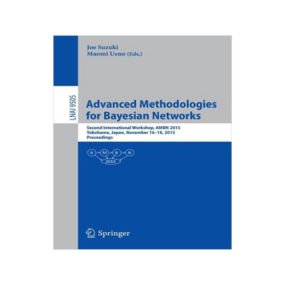 预订 Advanced Methodologies for Bayesian Networks