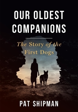 【预订】Our Oldest Companions - The Story of the First Dogs 9780674971936
