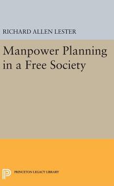 【预订】Manpower Planning in a Free Society