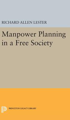 【预订】Manpower Planning in a Free Society