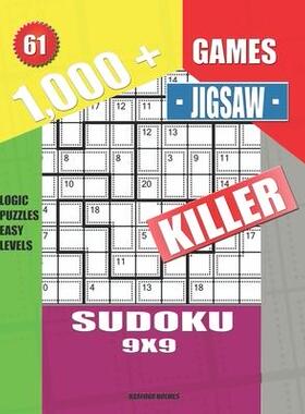 [预订]1,000 + Games jigsaw killer sudoku 9x9: Logic puzzles easy levels 9781694251077
