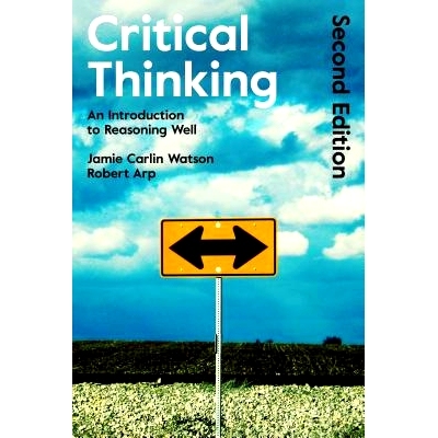 预订 Critical Thinking: An Introduction to Reasoning Well: 9781472595683