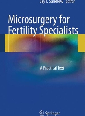 【预售】Microsurgery for Fertility Specialists