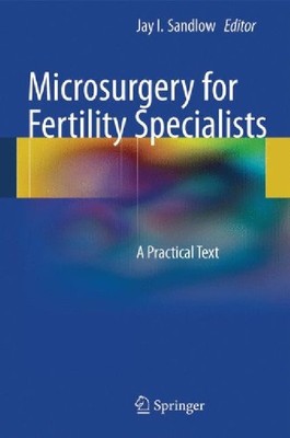 【预售】Microsurgery for Fertility Specialists