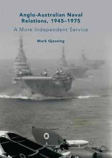 Independent 预订 Anglo Relations 1975 1945 Australian Service More Naval