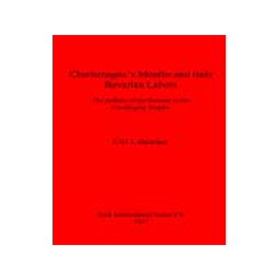 [预订]Charlemagne’s Months and their Bavarian Labors 9780860548652