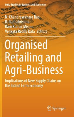 【预订】Organised Retailing and Agri-Business