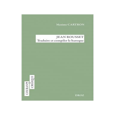[预订]Jean Rousset : traduire et compiler le baroque 9782600064279